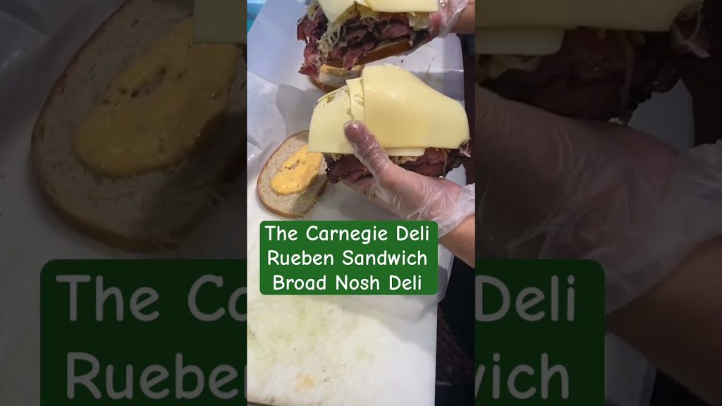 Carnegie Deli Rueben Sandwich Broad Nosh Deli #shorts